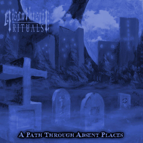 A Path Through Absent Places